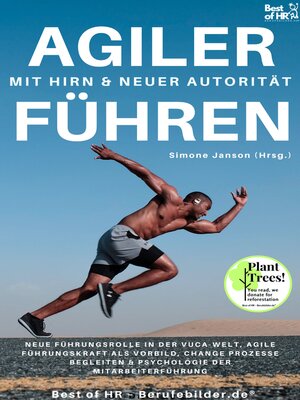 cover image of Agiler Führen mit Hirn & neuer Autorität